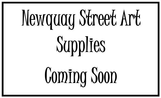 Newquay Street Art Supplies Coming Soon